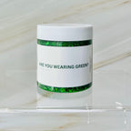 Are You Wearing Green?
