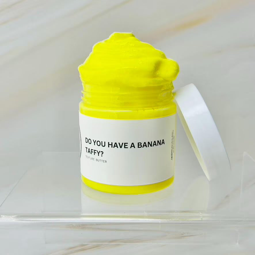 Do You Have A Banana Taffy?